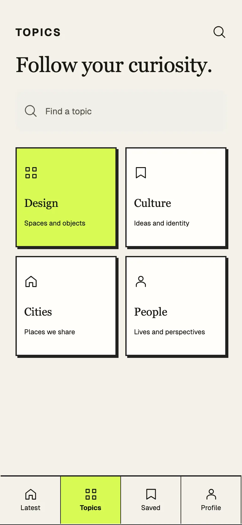 Brutalist Editorial: Topics screen